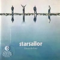 Silence is easy - STARSAILOR