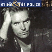 The very best of Sting & the Police - STING \ POLICE