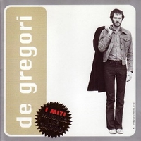 I miti musica - FRANCESCO DE GREGORI