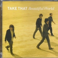 Beautiful world - TAKE THAT