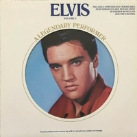 A legendary performer volume 3 - ELVIS PRESLEY