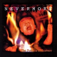 The politics of ecstasy - NEVERMORE