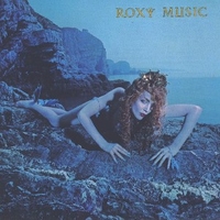 Siren  - ROXY MUSIC