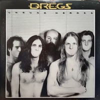 Unsung heroes - DIXIE DREGS