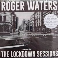 The lockdown sessions - ROGER WATERS