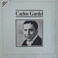 Carlos Gardel - CARLOS GARDEL