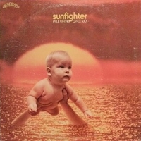 Sunfighter - PAUL KANTNER \ GRACE SLICK