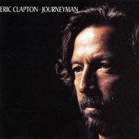 Journeyman - ERIC CLAPTON