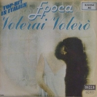 Volerai volerò (vocal+instrumental) - EPOCA