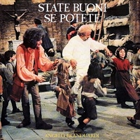 State buoni se potete (o.s.t.) - ANGELO BRANDUARDI