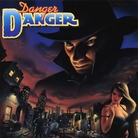 Danger danger - DANGER DANGER