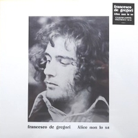 Alice non lo sa - FRANCESCO DE GREGORI