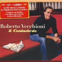 Il contastorie - ROBERTO VECCHIONI