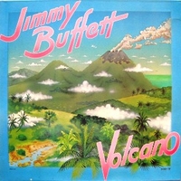 Volcano - JIMMY BUFFETT