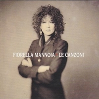 Le canzoni - FIORELLA MANNOIA