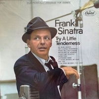 Try a little tenderness - FRANK SINATRA