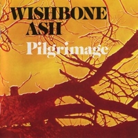 Pilgrimage - WISHBONE ASH