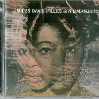 Filles de Kilimanjaro - MILES DAVIS