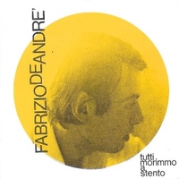 Volume 2°-Tutti morimmo a stento - FABRIZIO DE ANDRE'