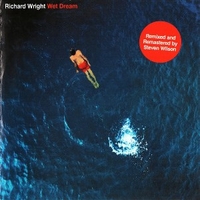 Wet dream - RICHARD WRIGHT