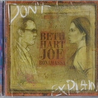 Don't explain - BETH HART \ JOE BONAMASSA