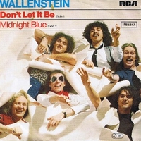 Don't let it be \ Midnight blue - WALLENSTEIN