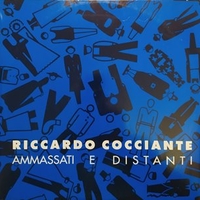 Ammassati e distanti (4 versioni) - RICCARDO COCCIANTE