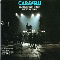 Grandes Musiques De Films / Best Screen Themes - CARAVELLI