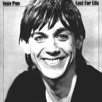 Lust for life - IGGY POP