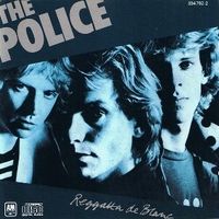 Reggatta de blanc - POLICE