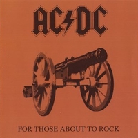 For those about to rock - AC/DC