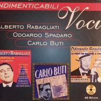 Indimenticabili voci - ALBERTO RABAGLIATI \ ODOARDO SPADARO \ CARLO BUTI