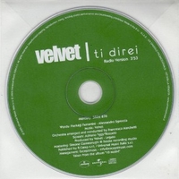 Ti direi (radio vers.) (1 track) - VELVET