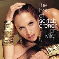 The best of Sertab Erener en iyiler - SERTAB ERENER