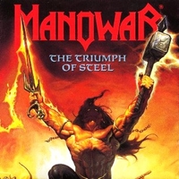 The triumph of steel - MANOWAR
