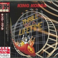 Thrill of a lifetime - KING KOBRA