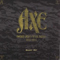 Twenty Years From Home 1977-1997 - Best Of - AXE
