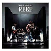 Together, the best of...Reef - REEF