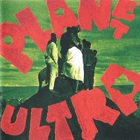 Planet ultra - URBAN DANCE SQUAD