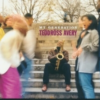 My generation - TEODROSS AVERY