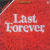 Last forever - JAMES LAST