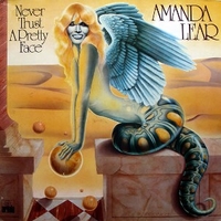 Never trust a pretty face - AMANDA LEAR