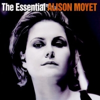 The essential - ALISON MOYET