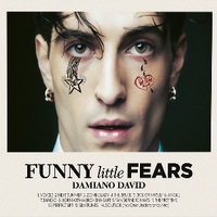 Funny little fears - DAMIANO DAVID