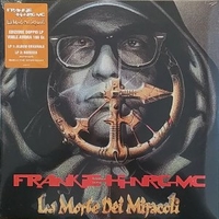 La morte dei miracoli - FRANKIE HI-NGR MC