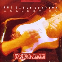 The early Clapton collection - ERIC CLAPTON