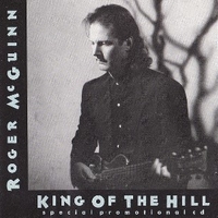 King of the hill (edit+album version) - ROGER McGUINN