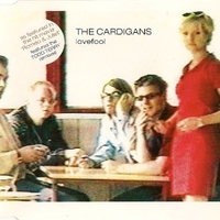 Lovefool (3 versions) - CARDIGANS