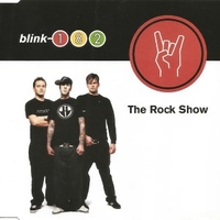 The rock show (3 tracks+1 video track) - BLINK 182