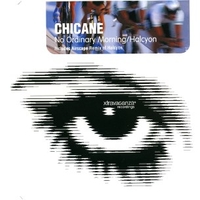 No Ordinary Morning / Halcyon (3 tracks) - CHICANE